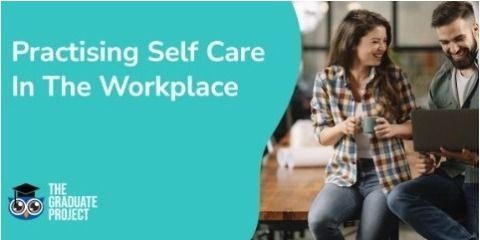 Practising Self Care In The Workplace