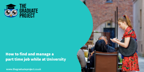 How to find and manage a part time job while at University